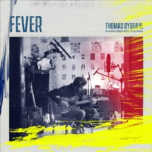 Thomas Dybdahl: Fever - Vinyl