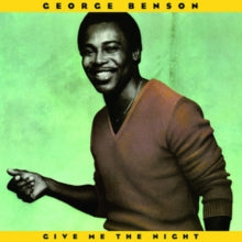George Benson: Give Me The Night - Vinyl