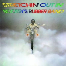 Bootsy's Rubber Band: Stretchin Out In Bootsys Rubber Band - Vinyl