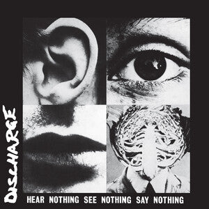 Discharge: Hear Nothing See Nothing Say Nothing (Limited Edition) (Black/White Swirl Vinyl) - Vinyl