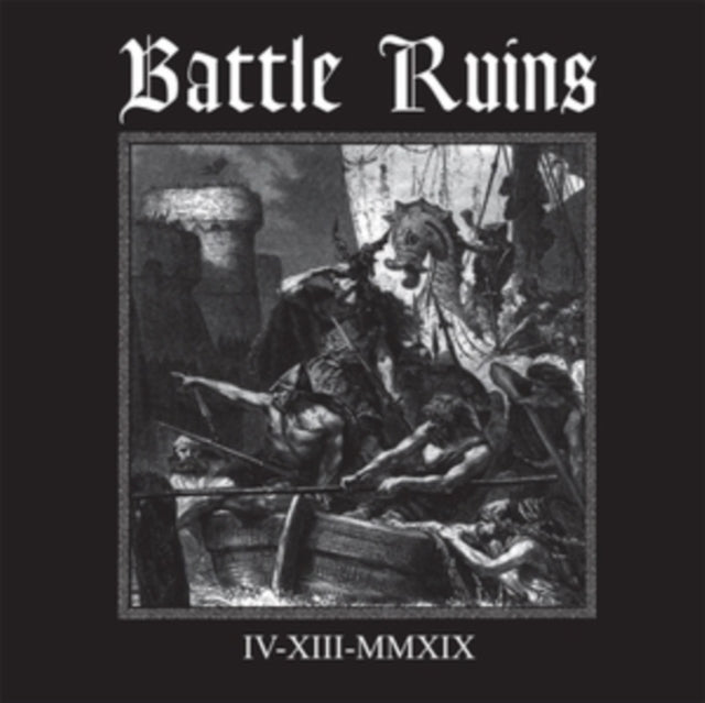 Battle Ruins: Iv.Xiii.Mmxix - CD
