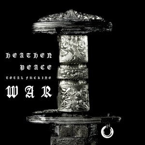 Heathen Peace: Total Fucking War - CD