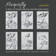 Various Artists: Harpsifly: A Story Of Gordon Murray And His Instruments - CD