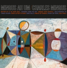Charles Mingus: Mingus Ah Um - Vinyl