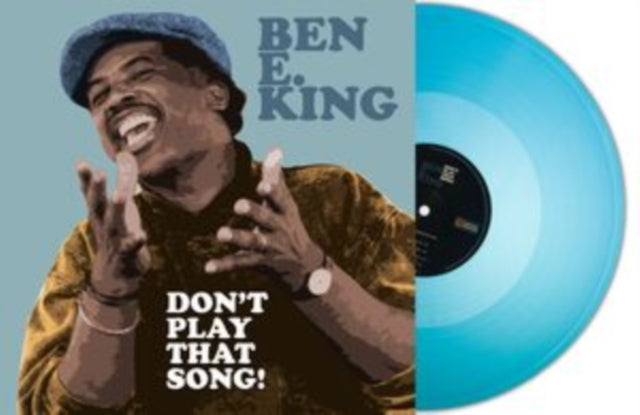 Ben E. King: Dont Play That Song! (Turquoise Vinyl) - Vinyl