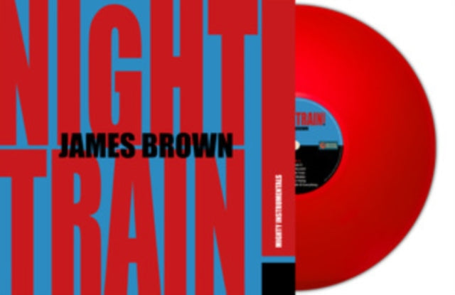 James Brown: Night Train (Red Vinyl) - Vinyl