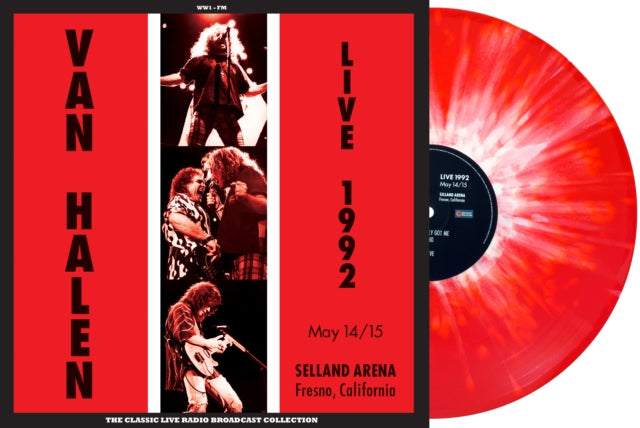 Van Halen: Live At Selland Arena Fresno 1992 (Red/White Splatter Vinyl) - Vinyl