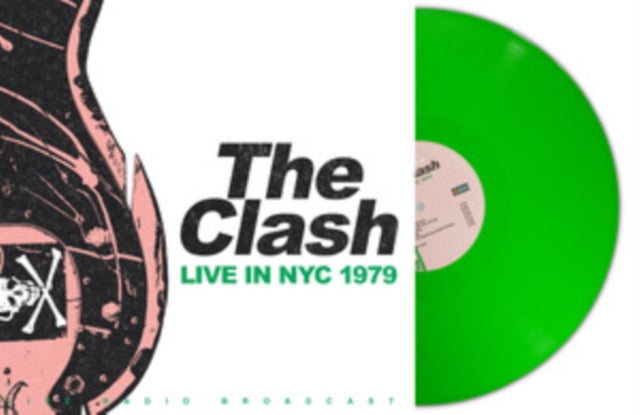 The Clash: Live In NYC 1979 (Green Vinyl) - Vinyl