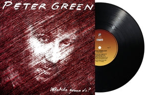 Peter Green: Whatcha Gonna Do - Vinyl
