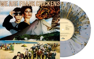 Frank Chickens: We Are Frank Chickens (Clear Splatter Vinyl) (Indie Crystal Exclusive) - Vinyl