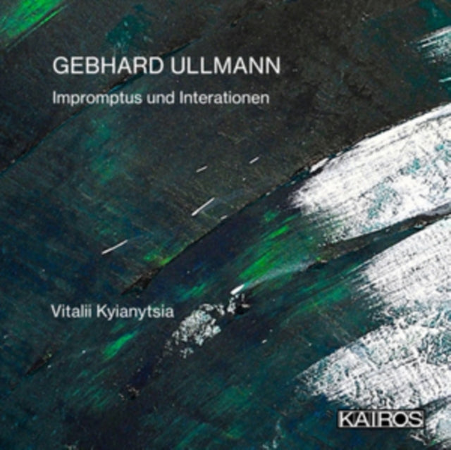Vitalii Kyianytsia: Gebhard Ullmann: Impromptus Und Interationen - CD