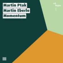 Ptak / Eberle: Martin Ptak / Martin Eberle: Momentum - CD