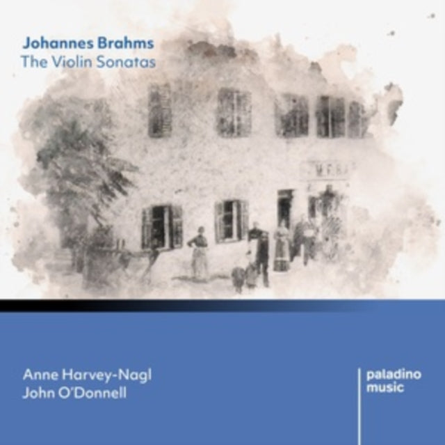 Anne Harvey-nagl / John Odonnell: Johannes Brahms: The Violin Sonatas - CD