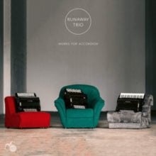 Runaway Trio: Works For Accordion - Runaway Trio - CD