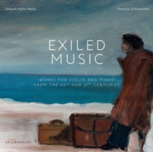 Najfar-nahvi / Schumacher: Exiled Music: Works For Violin And Piano From The 20th And 21st Century - CD