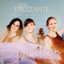 Trio Frizzante: Waltzin - CD