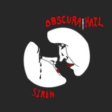 Obscura Hail: Siren / Zero - Vinyl