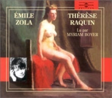 Emile Zola: Theres Raquin - Lu Par Myriam Boyer - CD