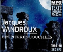 Jaques Vandroux: Les Pierres Couchees. Lu Par Jacques Allaire - CD