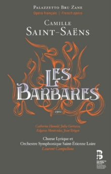 Various Artists: Saint-Saens - Les Barbares - CD