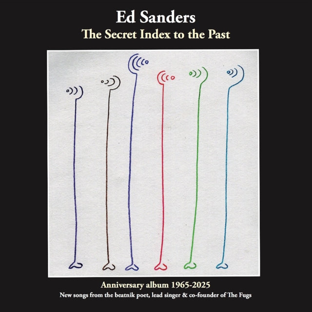Ed Sanders: The Secret Index To The Past - (Limited Edition) (Transparent Green Vinyl) - Vinyl