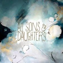 All Sons & Daughters: All Sons & Daughters