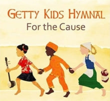 Keith & Kristyn Getty: Kids Hymnal
