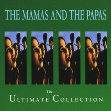 The Mamas and The Papas: Ultimate Collection