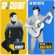 Leonard Nimoy/William Shatner: Spaced Out!