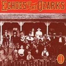 Various: Echoes Of The Ozarks