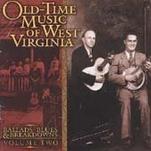 Various: Old-Time Music Of West Virginia