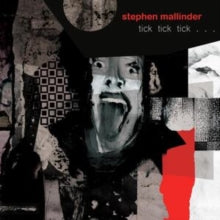 Stephen Mallinder: Tick Tick Tick...