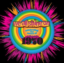 Various Artists: We All Shine On: Celebrating the Music of 1970