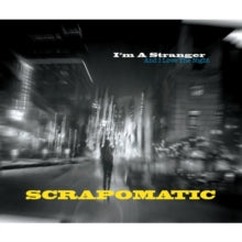 Scrapomatic: I'm a Stranger (And I Love the Night)