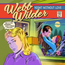 Webb Wilder: Night Without Love