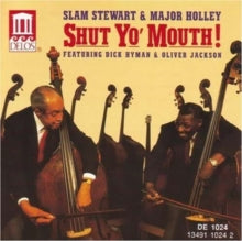 Slam Stewart: Shut Yo Mouth Slam Stewart [european Import]
