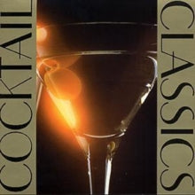 Various: Cocktail Classics