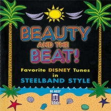 Various Artists: Beauty and the Beat: Favorite Disney Tunes in Steelband