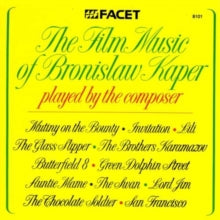 Bronislaw Kaper: The Film Music Of