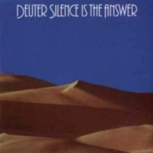 Deuter: Silence Is the Answer