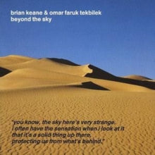 Brian Keane & Omar Faruk Tekbilek: Beyond the Sky