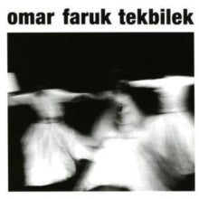 Omar Faruk Tekbilek: Whirling