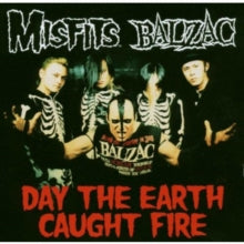 Misfits/Balzac: Day the Earth Caught Fire