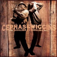 Cephas and Wiggins: Shoulder to Shoulder