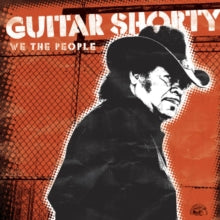 Guitar Shorty: We the People