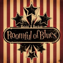 Roomful of Blues: Raisin&
