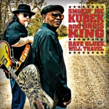 Smokin' Joe Kubek & Bnois King: Have blues, will travel