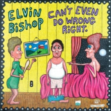 Elvin Bishop: Can&