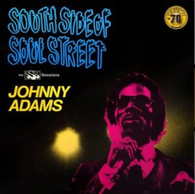 Johnny Adams: South Side of Soul Street