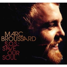 Marc Broussard: S.o.s. Save Our Soul